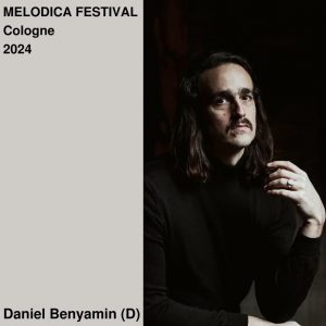 Daniel Benyamin // Ghost Palace Records // Melodica Festival